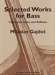 Gajdos: Selected Works for Bass published by Presser