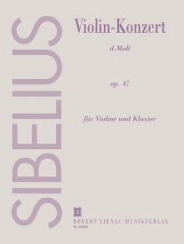 Sibelius: Violin Concerto in D minor Opus 47 published by Robert Lienau