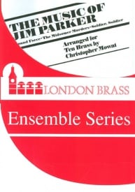 Parker: The Music of Jim Parker for 10 brass players published by Brasswind