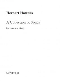 Howells: A Collection Of Songs For Voice And Piano published by Novello