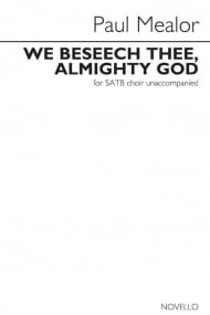 Mealor: We Beseech Thee, Almighty God SATB published by Novello