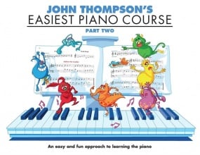 John Thompson's Easiest Piano Course: Part 2