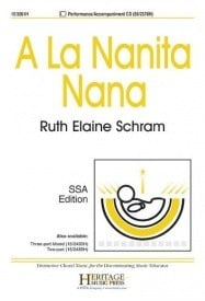 Schram: A La Nanita Nana SSA published by Heritage