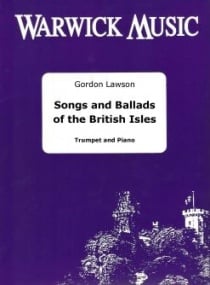 Songs & Ballads of the British Isles for Trumpet published by Warwick