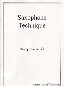 Cockcroft: Saxophone Technique published by Reed Music