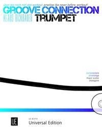 Dickbauer: Groove Connection - Trumpet published by Universal (Book & CD)