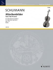 Schumann: Marchenbilder (Fairy Tale Pictures) for Viola published by Schott