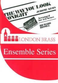 The Way You Look Tonight for 10 brass players published by Brasswind