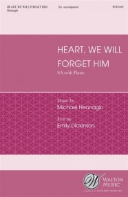 Hennagin: Heart, We Will Forget Him SA published by Walton