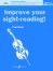 Improve Your Sight Reading Grade 1 - 3 for Cello published by Faber
