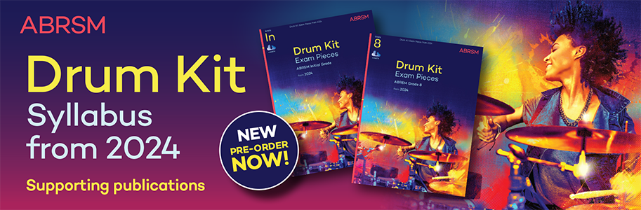 ABRSM Drum Kit Exam Pieces from 2024