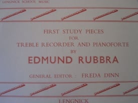 Rubbra: First Study Pieces for Treble Recorder published by Lengnick