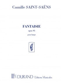 Saint-Saens: Fantaisie Opus 95 for Harp published by Durand