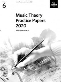 Music Theory Past Papers 2020 - Grade 6 published by ABRSM