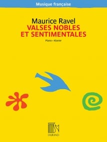 Ravel: Valses nobles et sentimentales for Piano published by Durand