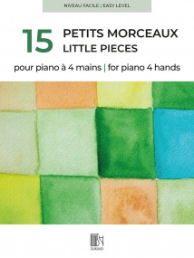 15 Petits Morceaux for Piano Four Hands published by Durand