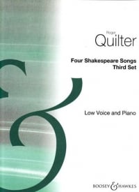 Quilter: 4 Shakespeare Songs (3rd Set) for Low Voice published by Boosey & Hawkes
