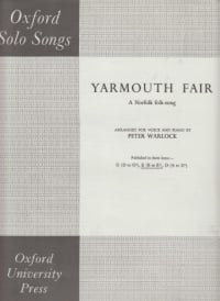 Warlock: Yarmouth Fair in E for Medium Voice published by OUP