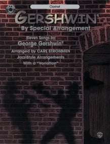 Gershwin by Special Arrangement - Clarinet published by Warner (Book & CD)