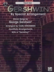 Gershwin by Special Arrangement - French Horn published by Warner (Book & CD)