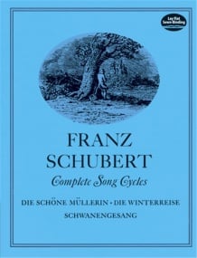 Schubert: Complete Song Cycles published by Dover
