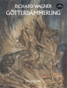 Wagner: Gtterdmmerung published by Dover - Full Score