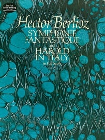 Berlioz: Symphonie Fantastique & Harold in Italy published by Dover - Full Score