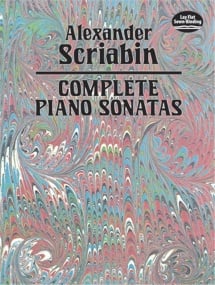 Scriabin: Complete Piano Sonatas published by Dover