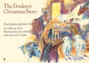 The Donkey's Christmas Story for Easy Piano published by Faber