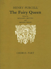 Purcell: The Fairy Queen SATB (Chorus Part) published by Faber