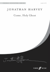 Harvey: Come, Holy Ghost SSAATTBB published by Faber