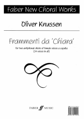 Knussen: Frammenti da Chiara SA published by Faber