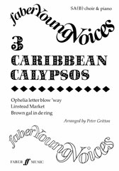 Gritton: Three Caribbean Calypsos SA(Bar/A) published by Faber