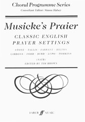 Musicke's Praier SATB published by Faber
