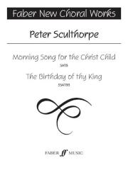 Sculthorpe: Morning Song/Birthday Of Thy King SATB/SSATBB published by Faber