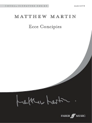 Martin: Ecce Concipies SSAATTBB published by Faber