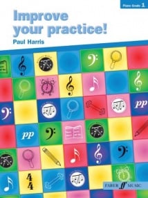 Improve Your Practice Grade 1 by Harris for Piano published by Faber