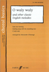 L'Estrange: O Waly Waly & Other Classic English Melodies SA/Men published by Faber