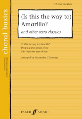 L'Estrange: (Is This The Way To) Amarillo? & Other Retro Classics SA/Men published by Faber