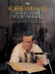 Robbie Williams Swing When You're Winning published by Faber