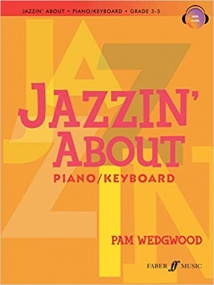 Wedgwood: Jazzin About for Piano published by Faber (Book/Online Audio)