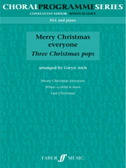 Merry Christmas Everyone SSA published by Faber