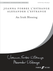 L'Estrange: An Irish Blessing SATB published by Faber