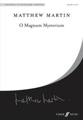 Martin: O Magnum Mysterium SSAATTBB published by Faber