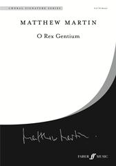 Martin: O Rex Gentium SATB published by Faber