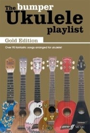The Bumper Ukulele Playlist: Gold Edition published by Faber Music