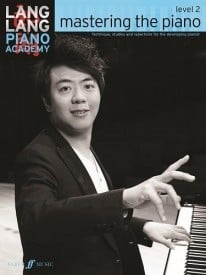 Lang Lang Piano Academy - Mastering the Piano Level 2