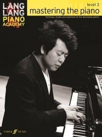 Lang Lang Piano Academy - Mastering the Piano Level 3