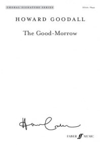 Goodall: The Good-Morrow SSAA published by Faber