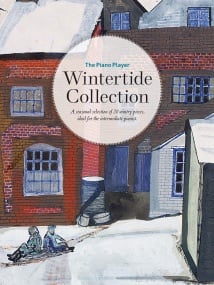 The Piano Player: Wintertide Collection published by Faber